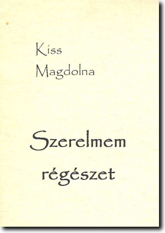 Kiss_Magdolna_Szerelmem_regeszet.jpg
